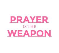 Prayer is Weapon Vinyl Art Sticker 48x103.8cm Do not Damage The Wall Surface Pink