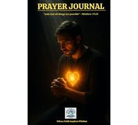 prayer journal: A 120-Day Journey of Prayer and Reflection, Strengthen Your Faith and Find Peace in God’s Presence, easy and beginner-friendly., personal growth, Bible study, gift-giving