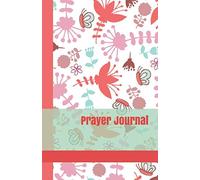 Prayer Journal: A Guided Daily Prayer Book for Tween Girls Ages 8-12 with Peachy Pink Flowers and Light Blue Butterflies Cover