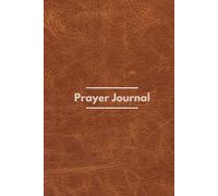 Prayer Journal: A Walkthrough the Acts Prayer