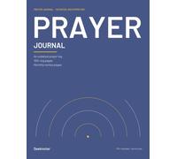 Prayer Journal: An Undated Record of Your Requests, the People You Pray For and the Prayers You See Answered