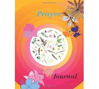 Prayer Journal: Composition .A 3-month guide to prayer, worship and thanks: writing poems To write a prayer request. Journal size (8.5 x 11 pages, 126 pages) Perfect for you