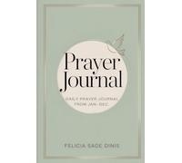 Prayer Journal: Daily Prayer Journal From Jan-Dec