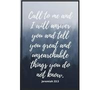 Prayer Journal: | Dark Scenic Cover | 6 x 9 | 100 Pages | Lined Notebook/Journal | Scripture Cover | Jeremiah 33:3 |