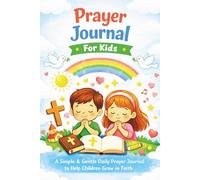 Prayer Journal For Kids: Shining Faith Inside Me