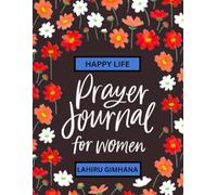 Prayer Journal for Women: 140-Page Christian Devotional Notebook - Bible Study, Gratitude Log & Guided Prayer Prompts for Spiritual Growth & Reflection