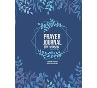 Prayer Journal for Women With Floral Cover Quotes Scripture & Prayer Guided Christian Bible: Catholic Devotional to Write In with God for women