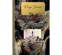 Prayer Journal Notebook: 180-Day 6x9 Notebook to Record a Daily Scripture from the Bible, a Prayer, Your Feelings and Thankfulness