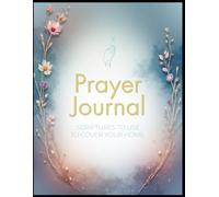 Prayer Journal: Scriptures to Use to Cover your home.
