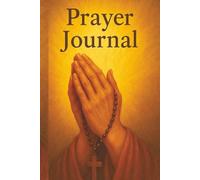 Prayer Journal: Sermon Notes, Prayer Requests and Answered Prayers