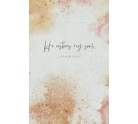 Prayer Journal with Scripture 'He Restores My Soul - Psalm 23:3': Christian Notebook with Bible Verses | 128 lined pages
