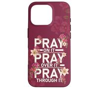Prayer On It Religious Christian Praying Scripture Case for iPhone 16 Pro