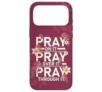 Prayer On It Religious Christian Praying Scripture Case for iPhone 17 Pro Max