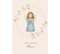 Prayer & Psalms Journal A Gentle Christian Journal for Everyday Faith: Guided Pages for Prayers, Praises, and God’s Faithfulness