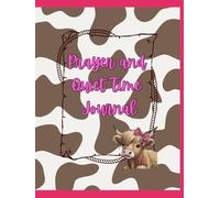 Prayer & Quiet Time Journal: Pink highland cow accents
