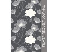 Prayer Request Journal: Prayer List Book | Prayer Log | Notebook for Women to Record Prayer Requests and God’s Answers | Devotional | Prayer Request Book - Christian Faith Gifts for Women (Petal Dusk)