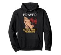 Prayer Satan's Nightmare Jesus Faith Unapologetic Christian Pullover Hoodie