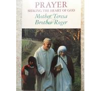 Prayer: Seeking the Heart of God