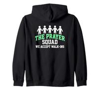 Prayer Squad Accepts Walk Ins Church Community Zip Hoodie