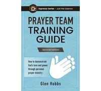 Prayer Team Training Guide (Espresso Series)