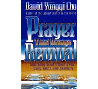 PRAYER THAT BRINGS REVIVAL by YONGGI CHO DAVID (2001) Paperback
