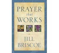 Prayer That Works