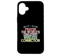 Prayer The World's Greatest Wireless Connection Case for iPhone 16 Plus