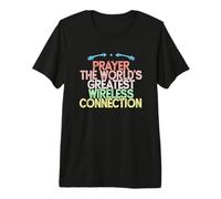 Prayer The World's Greatest Wireless Connection Premium T-Shirt