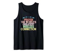 Prayer The World's Greatest Wireless Connection Tank Top