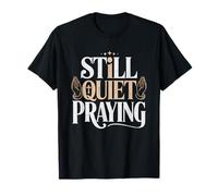 Prayer Warrior Mom Still Quiet Praying Minimalist Pray T-Shirt