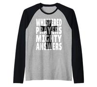 Prayer Warrior Quote God Whispered Prayers Mighty Answers Raglan Baseball Tee