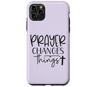 Prayer Warrior Tee Christian Faith Prayer Changes Things Case for iPhone 11 Pro Max