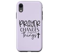 Prayer Warrior Tee Christian Faith Prayer Changes Things Case for iPhone XR