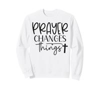 Prayer Warrior Tee Christian Faith Prayer Changes Things Sweatshirt