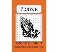Prayer Word Search Puzzle Book: Word Searches with Easy to Read Print about Prayer, Praying, Joy, Peace and more | 6x9 inches, 110 pages | 50+ puzzles... Gift for Vacations, Holidays and Free Times