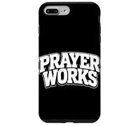 Prayer Works Christian Faith Jesus Worship Inspirational God Case for iPhone 7 Plus/8 Plus