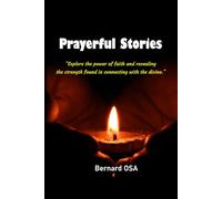 Prayerful Stories: Collection of Christian Moral Stories