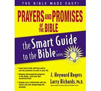 Prayers and Promises of the Bible (The Smart Guide to the Bible Series)