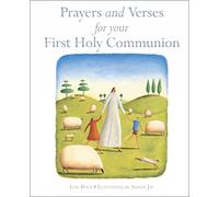 Prayers and Verses for Your First Holy Communion