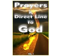 Prayers - Direct Line to God - Vol. 1 - Grayscale Edition - 121 pages