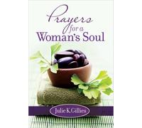 Prayers for a Woman's Soul