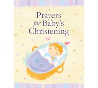 Prayers for Baby's Christening