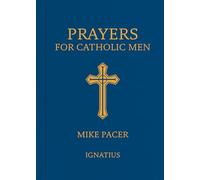 Prayers for Catholic Men
