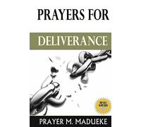 Prayers for Deliverance: 9 (ALONE WITH GOD)