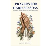 PRAYERS FOR HARD SEASONS
