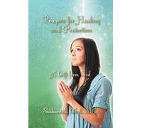 Prayers for Healing and Protection: A Gift from God