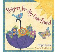 Prayers for My Dear Friend