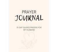 Prayers For My Husband - Prayer Journal