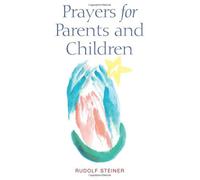 Prayers for Parents and Children