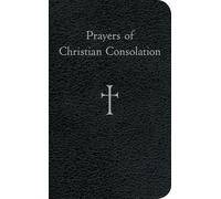 Prayers of Christian Consolation